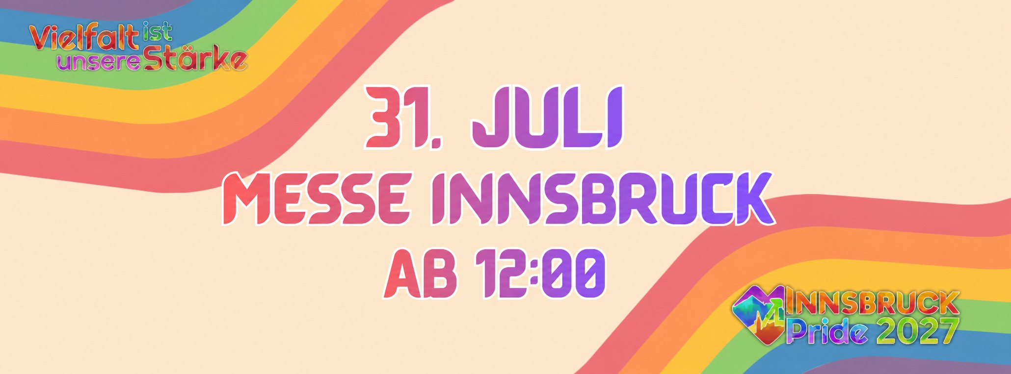 Save the Date – Pride Innsbruck 2027, 31. Juli, Messe Innsbruck